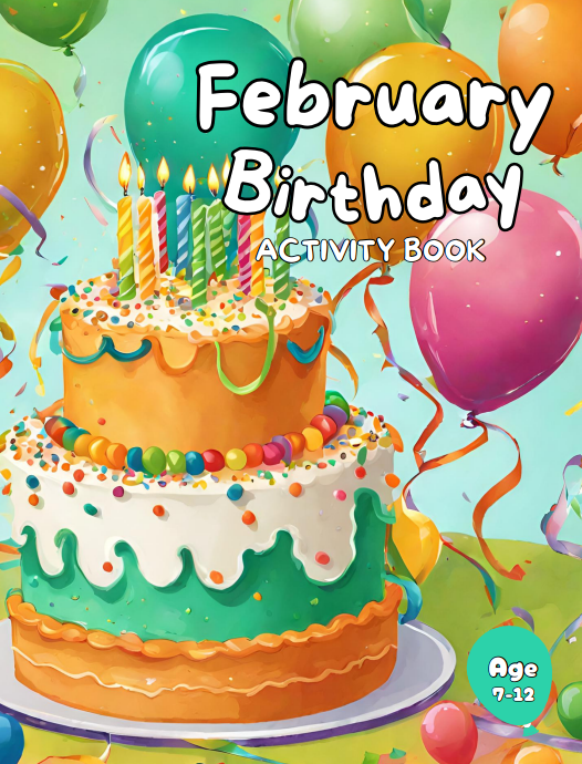 February Birthday: Activity Book For Kids