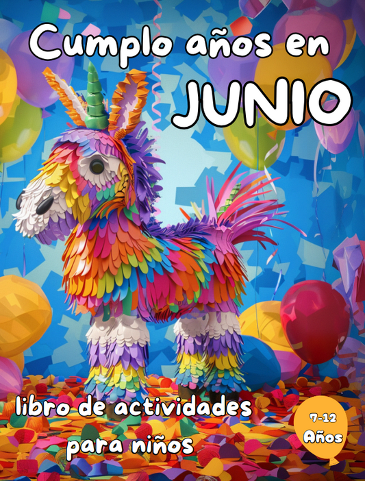 Cumplo Años en Junio: Libro de actividades para niños