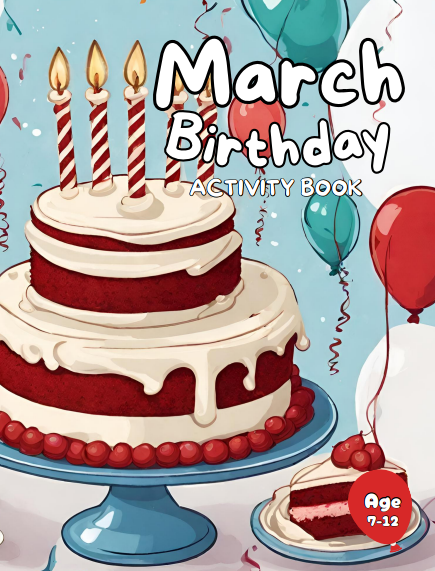 March Birthday: Activity Book For Kids