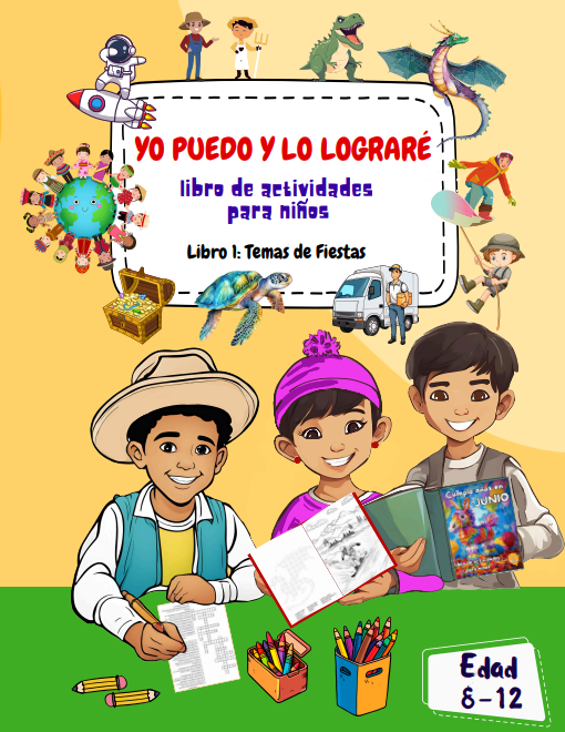 Yo Puedo Y Lo Lograré: Libro de Actividades Para Niños